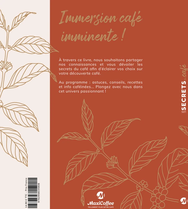 Livre "Les Secrets Du Café" - MAXICOFFEE 4 Livre "Les Secrets Du Café" - MAXICOFFEE – Image 2